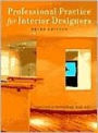 Professional Practice for Interior Designers / Edition 3