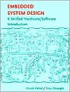 Title: Embedded System Design: A Unified Hardware / Software Introduction / Edition 1, Author: Frank Vahid