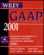Wiley GAAP 2001: Interpretation and Appreciation of Generally Accepted Accounting Principles 2001 / Edition 1