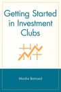 Getting Started in Investment Clubs