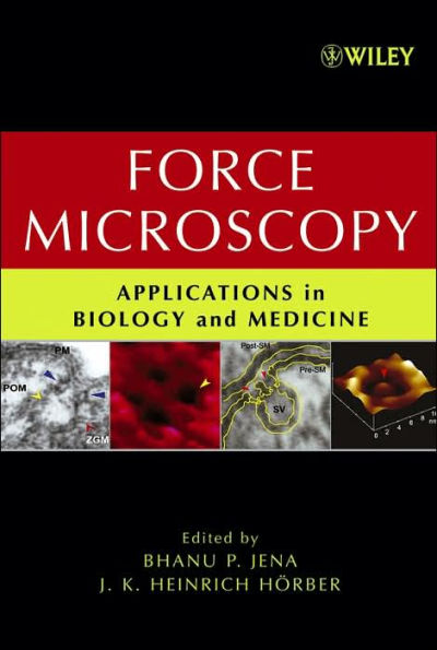 Force Microscopy: Applications in Biology and Medicine / Edition 1