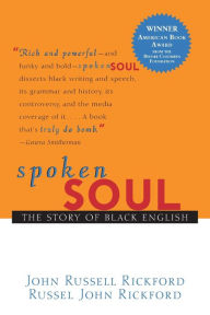 Spoken Soul: The Story of Black English