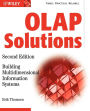 OLAP Solutions: Building Multidimensional Information Systems / Edition 2