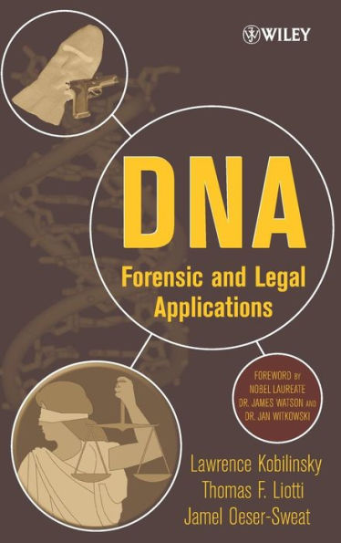 DNA: Forensic and Legal Applications