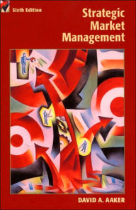 Strategic Marketing Management,6th Edition / Edition 6