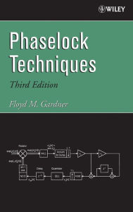 Title: Phaselock Techniques / Edition 3, Author: Floyd M. Gardner