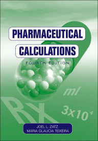 Pharmaceutical Calculations / Edition 4