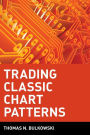 Trading Classic Chart Patterns / Edition 1