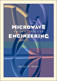 Title: Microwave Engineering / Edition 3, Author: David M. Pozar