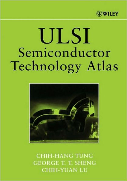 ULSI Semiconductor Technology Atlas