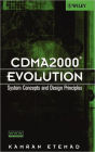 CDMA2000 Evolution: System Concepts and Design Principles / Edition 1