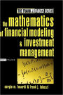 The Mathematics of Financial Modeling and Investment Management