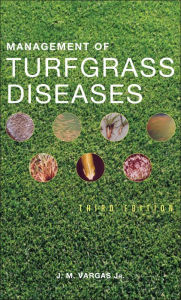 Management of Turfgrass Diseases / Edition 3