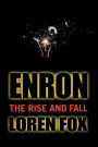 Enron: The Rise and Fall / Edition 1