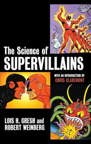 The Science of Supervillains / Edition 1