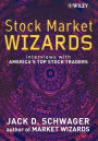 Stock Market Wizards: Interviews with America's Top Stock Traders