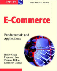 E-Commerce: Fundamentals and Applications / Edition 1
