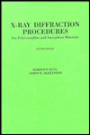 X-Ray Diffraction Procedures: For Polycrystalline and Amorphous Materials / Edition 2