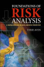 Foundations of Risk Analysis: A Knowledge and Decision-Oriented Perspective / Edition 1
