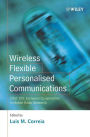 Wireless Flexible Personalised Communications / Edition 1