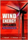 Wind Energy Explained: Theory, Design and Application / Edition 1