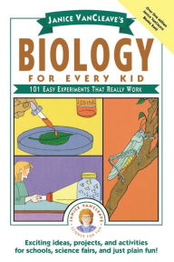 Biology: 101 Easy Experiments That Really Work