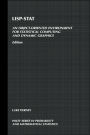 LISP-STAT: An Object-Oriented Environment for Statistical Computing and Dynamic Graphics / Edition 1