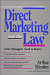 Direct Marketing and the Law: What Managers Need to Know