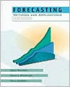 Title: Forecasting: Methods and Applications / Edition 3, Author: Spyros G. Makridakis