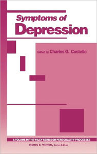 Title: Symptoms of Depression / Edition 1, Author: Charles G. Costello