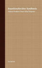Enantioselective Synthesis: Natural Products from Chiral Terpenes