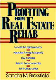 Profiting from Real Estate Rehab