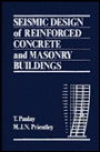 Seismic Design of Reinforced Concrete and Masonry Buildings / Edition 1