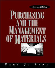 Title: Purchasing and the Management of Materials / Edition 7, Author: Gary J. Zenz
