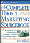 The Complete Direct Marketing Sourcebook: A Step-by-Step Guide to Carrying Out a Successful Direct Marketing Program