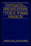 Contracts and Specifications for Public Works Projects