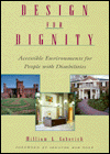 Design for Dignity: Studies in Accessibility
