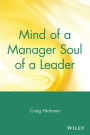 Mind of a Manager Soul of a Leader / Edition 1