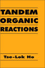 Tandem Organic Reactions