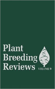 Title: Plant Breeding Reviews, Volume 9 / Edition 1, Author: Jules Janick