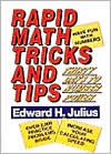 Title: Rapid Math Tricks & Tips: 30 Days to Number Power / Edition 1, Author: Edward H. Julius