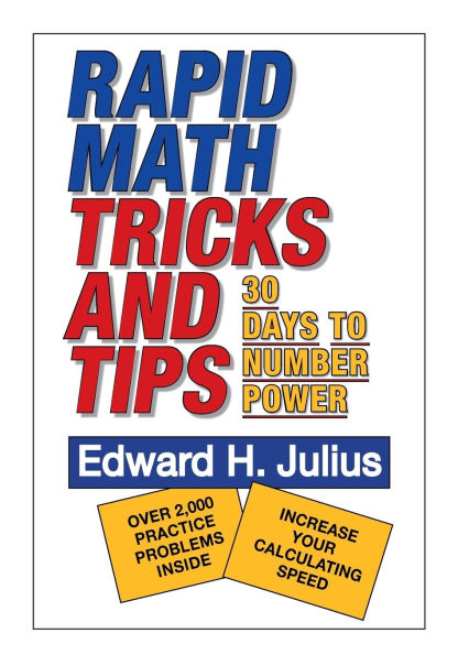 Rapid Math Tricks & Tips: 30 Days to Number Power / Edition 1