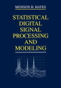 Statistical Digital Signal Processing and Modeling / Edition 1