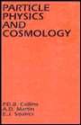 Particle Physics and Cosmology