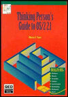 Thinking Person's Guide to OS/2 2.1