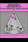 Microbial Mediation of Plant-Herbivore Interactions / Edition 1