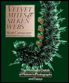 Velvet Mites and Silken Webs: The Wonderful Details of Nature in Photographs and Essays
