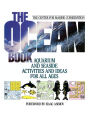 Ocean Book: Aquarium and Seaside Activities and Ideas for All Ages