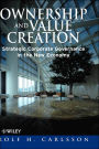 Ownership and Value Creation: Strategic Corporate Governance in the New Economy / Edition 1