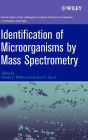 Identification of Microorganisms by Mass Spectrometry / Edition 1